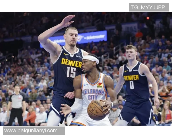 雷霆与掘金历史交锋战绩回顾及分析探讨