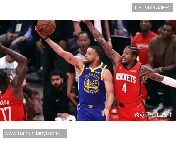 勇士与火箭精彩对决直播录像回放全程分析与精彩瞬间集锦